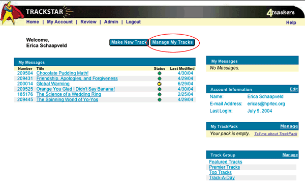 Image of the My Account page which has a list of Tracks made by the user, allows them to make new  Tracks, manage old ones.  It also lists user's account information, messages, TrackPacks, and Collections.